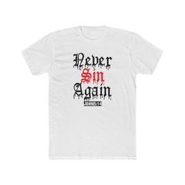 NEVER SIN AGAIN