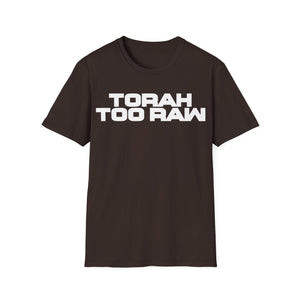 TORAH TOO RAW TEE