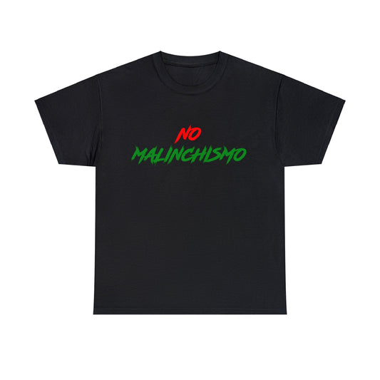 NO MALINCHISMO