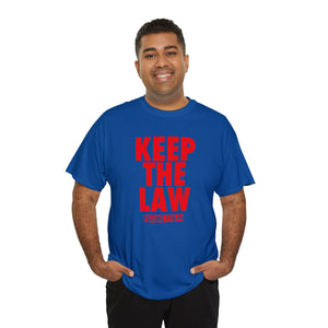 KEEP THE LAW RED