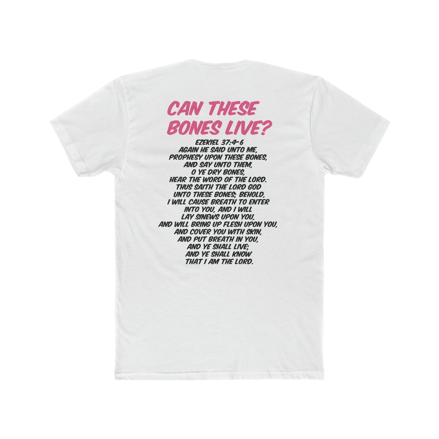 CAN THESE BONES LIVE TEE