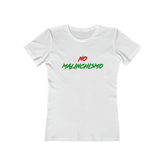NO MALINCHISMO FOR HER