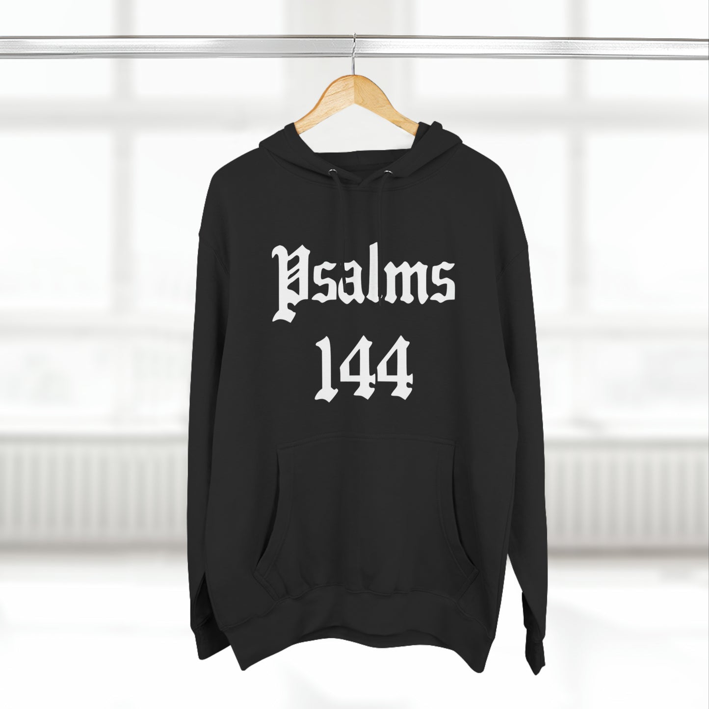 PSALMS 144 HOODIE