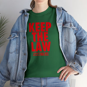 KEEP THE LAW RED