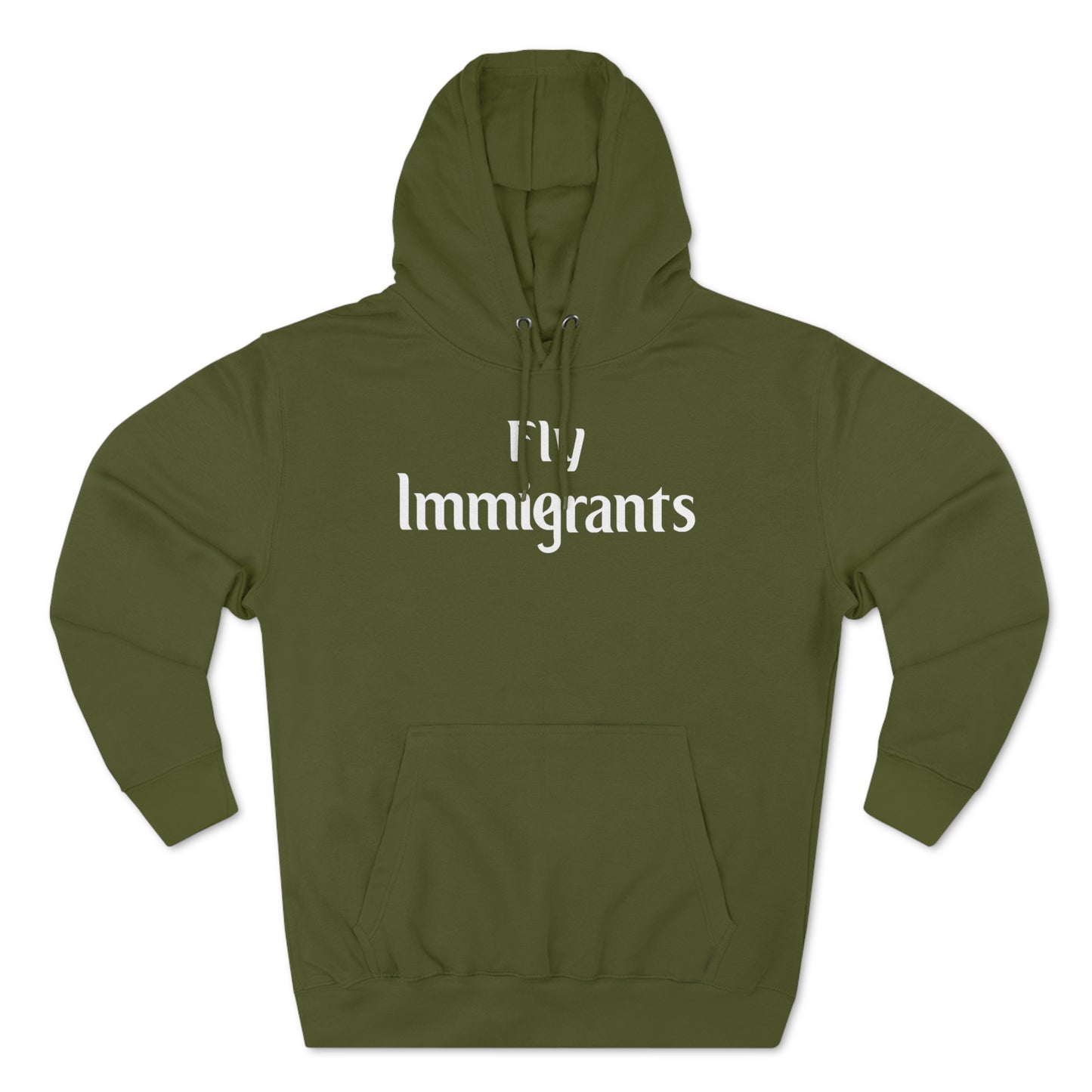 FLY IMMIGRANTS HOODIE 1