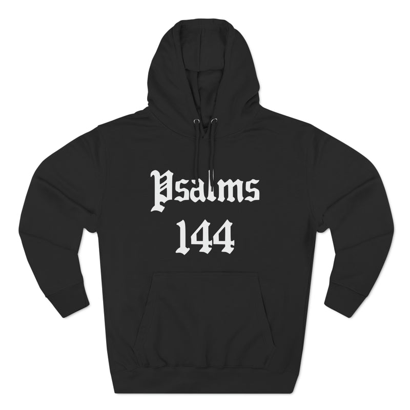 PSALMS 144 HOODIE