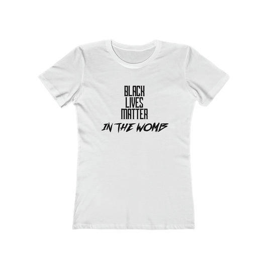 BLM IN THE WOMB FOR HER