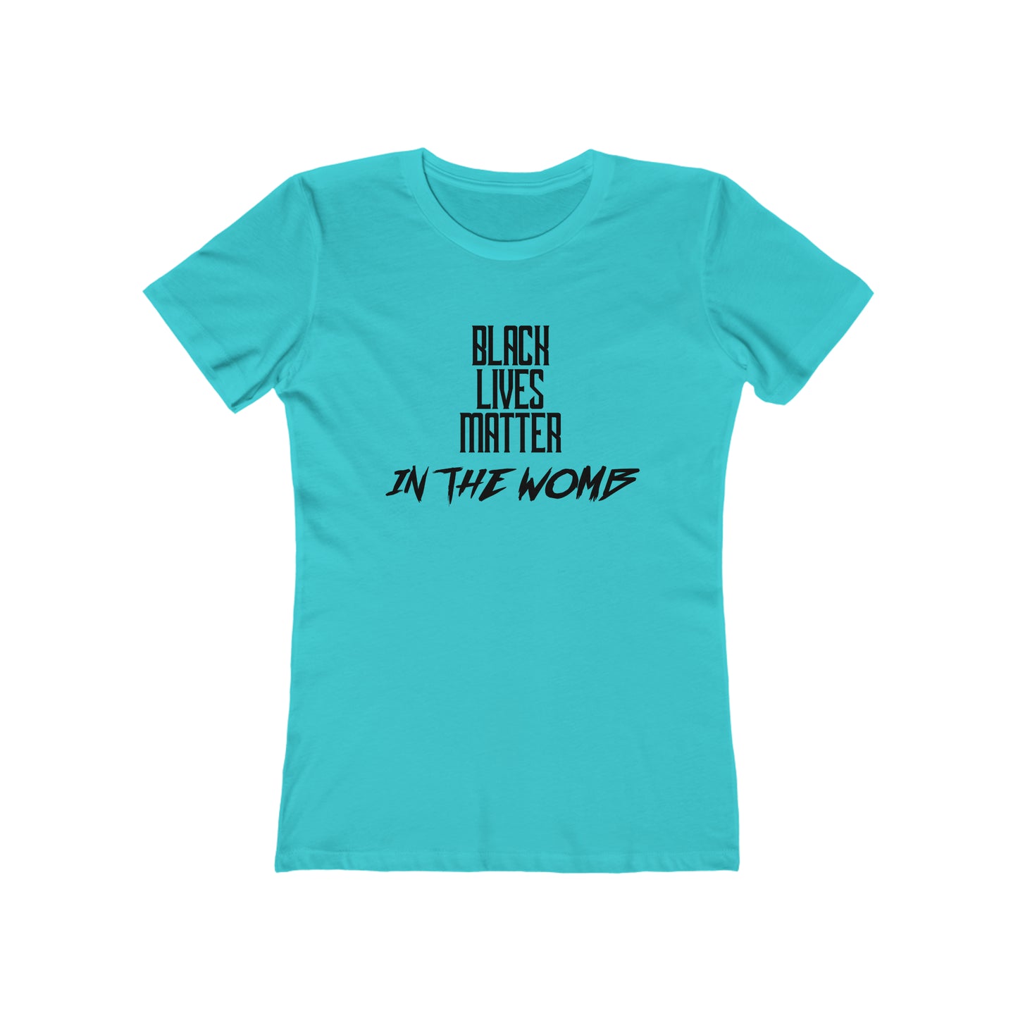 BLM IN THE WOMB FOR HER