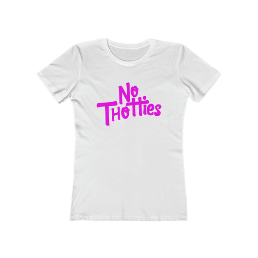 NO THOTTIES TEE FOR HER
