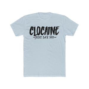 CLOCAINE (JUST SAY NO) TEE 3