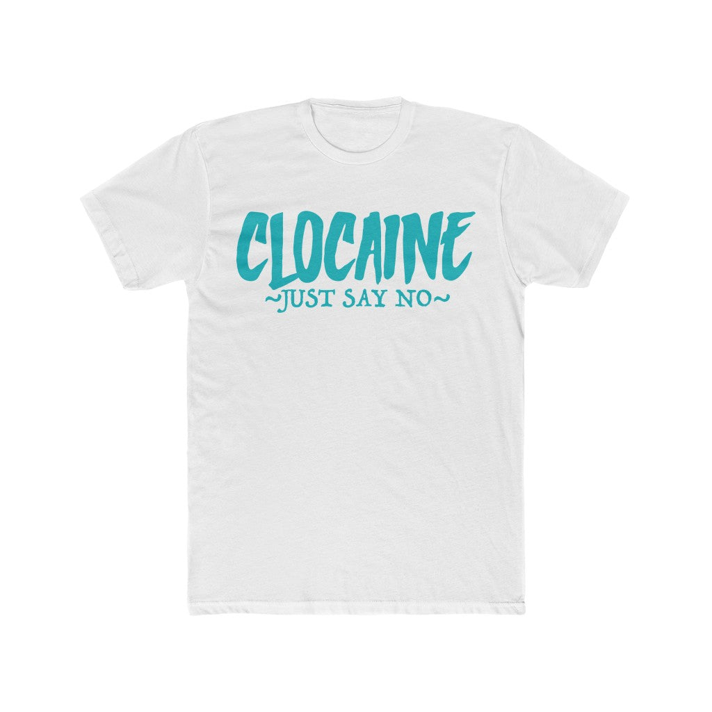 CLOCAINE (JUST SAY NO) TEE 4