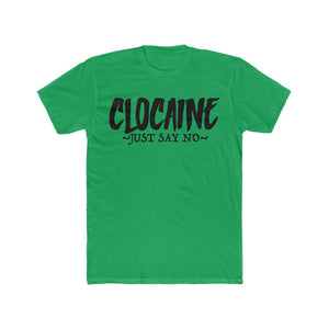 CLOCAINE (JUST SAY NO) TEE 3