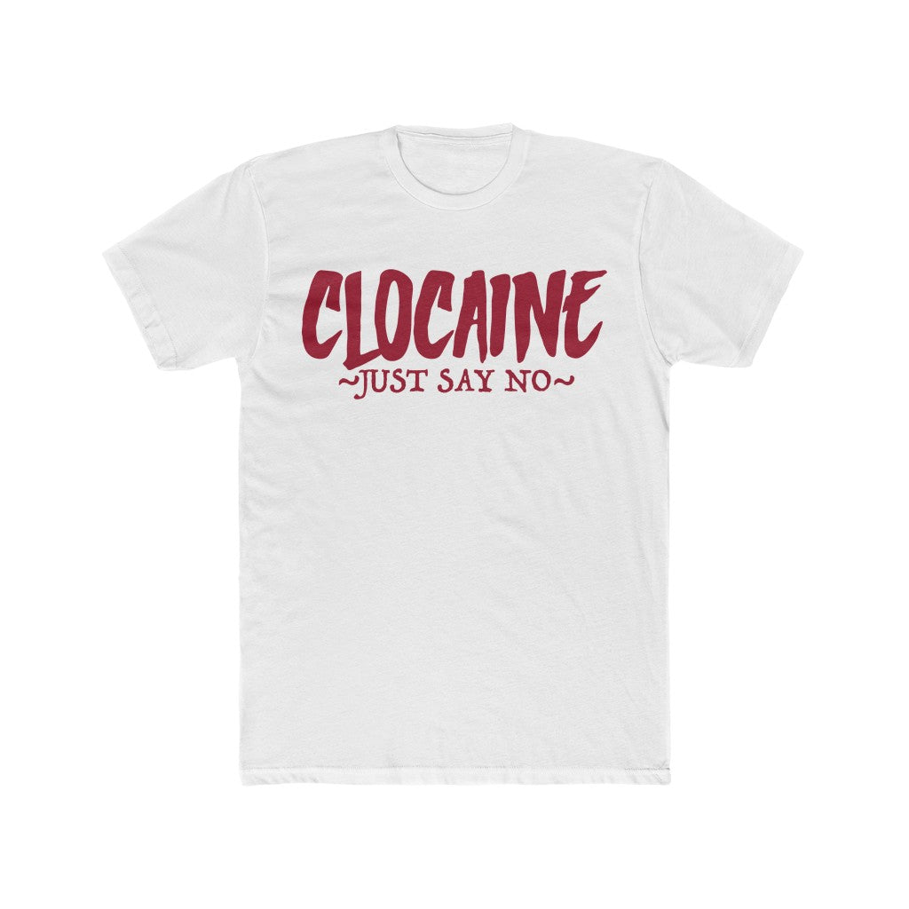 CLOCAINE (JUST SAY NO) TEE 2