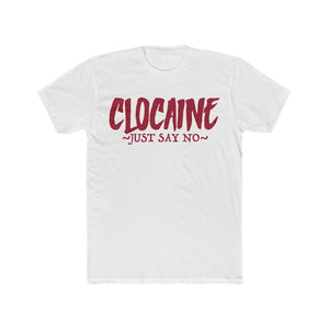 CLOCAINE (JUST SAY NO) TEE 2