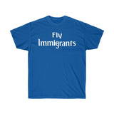 FLY IMMIGRANTS