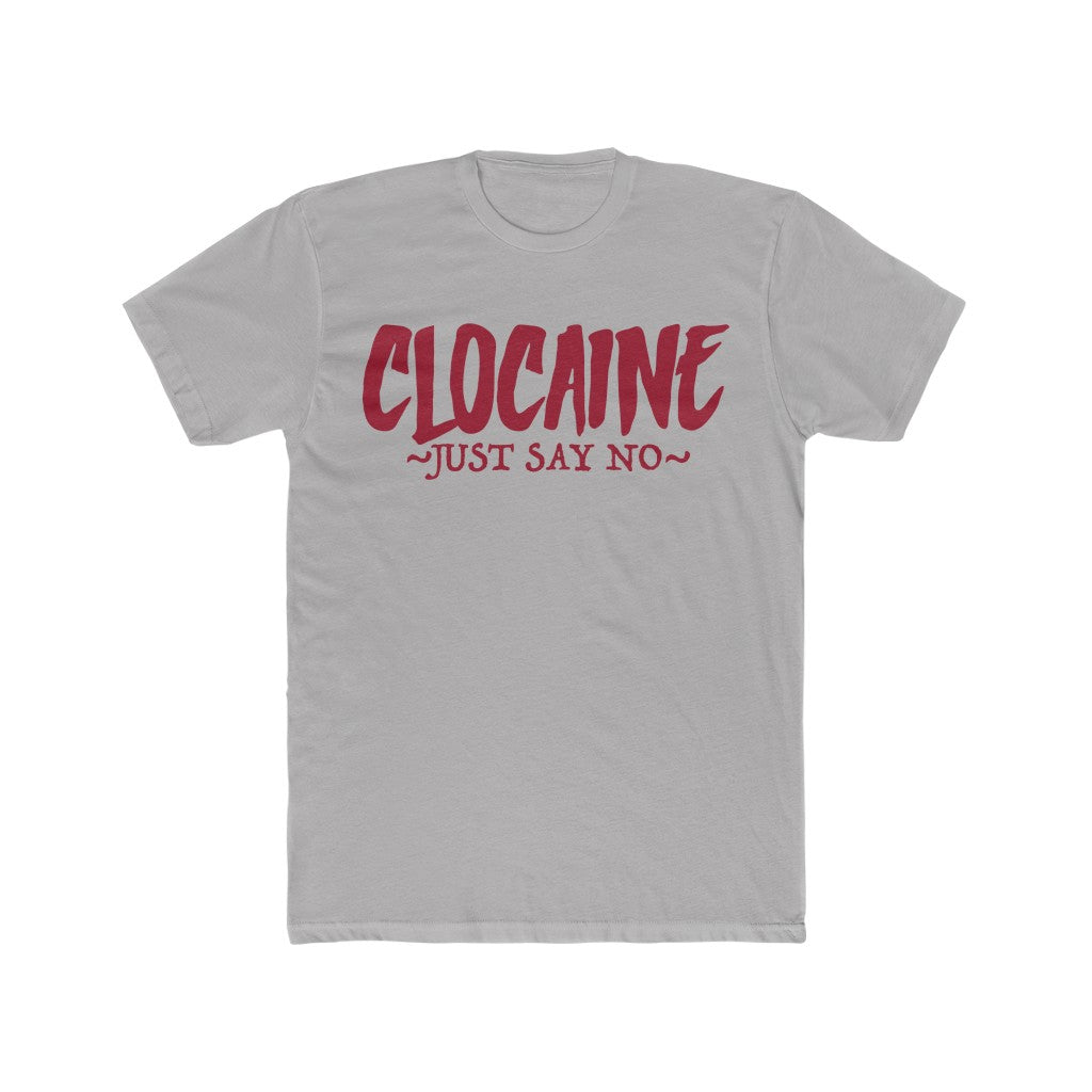 CLOCAINE (JUST SAY NO) TEE 2