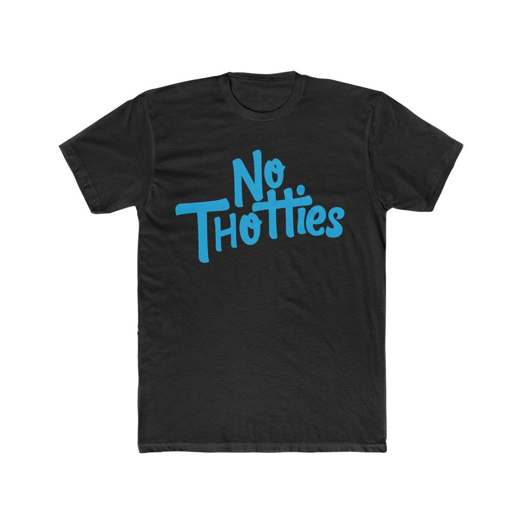 NO THOTTIES TEE