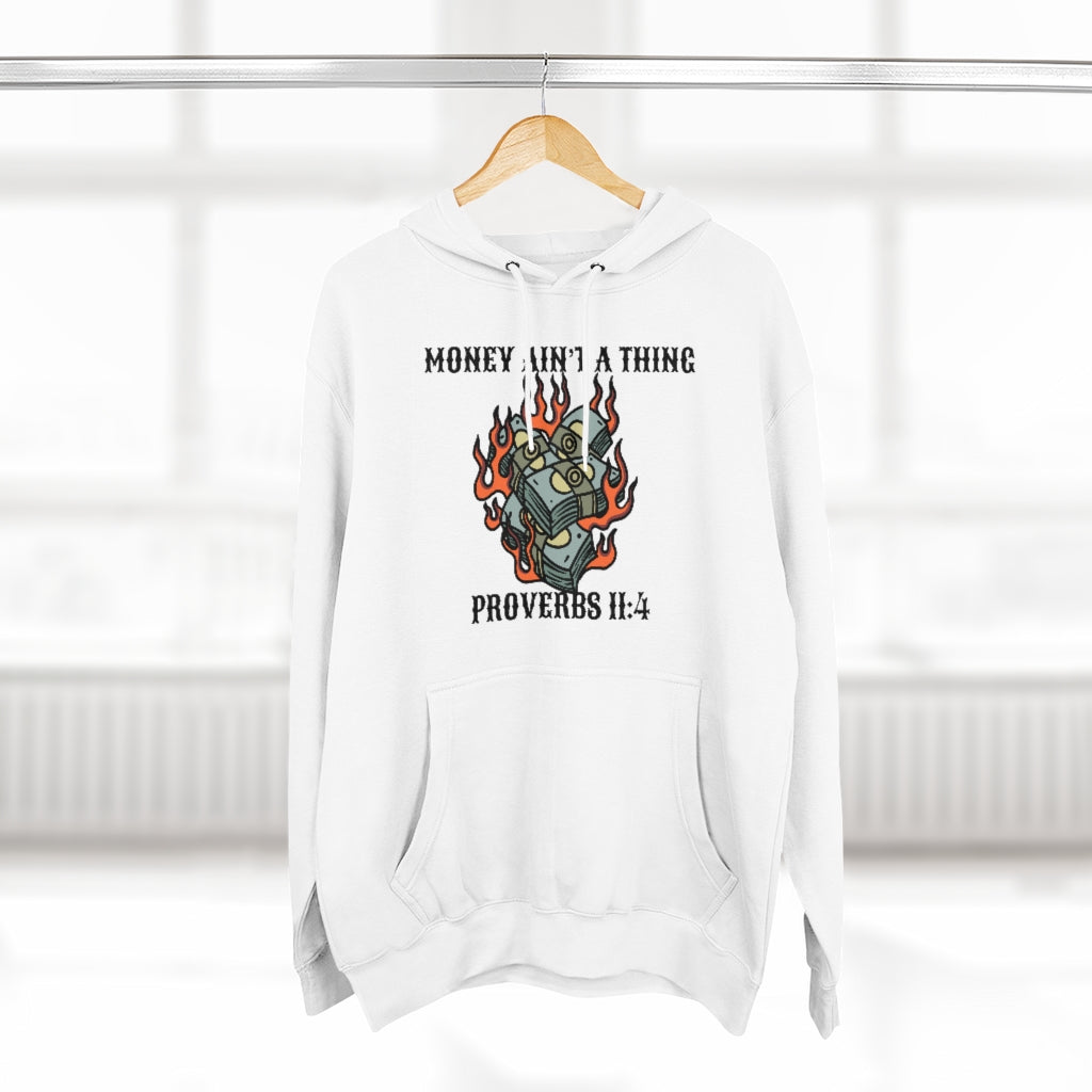 MONEY AINT A THING HOODIE