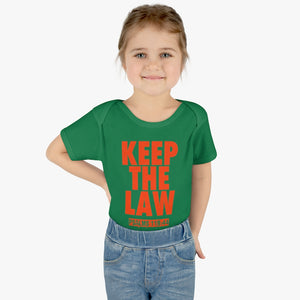 KEEP THE LAW ONSIE