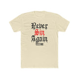 NEVER SIN AGAIN